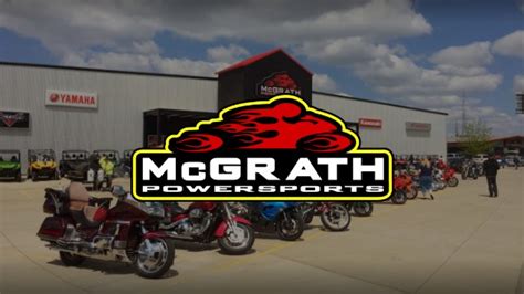 Mcgrath powersports - Why McGrath?. By joining our team, you'll have the advantage of working and learning alongside the absolute best in the industry. They are motivated and determined people who have collectively established our organization as the most reputable dealer group in Eastern Iowa, and have propelled McGrath to success both in customer service and enrichment of our community since 1952. 